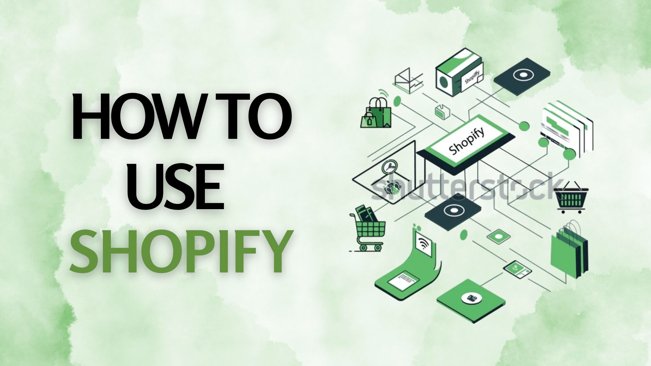 How to Use Shopify